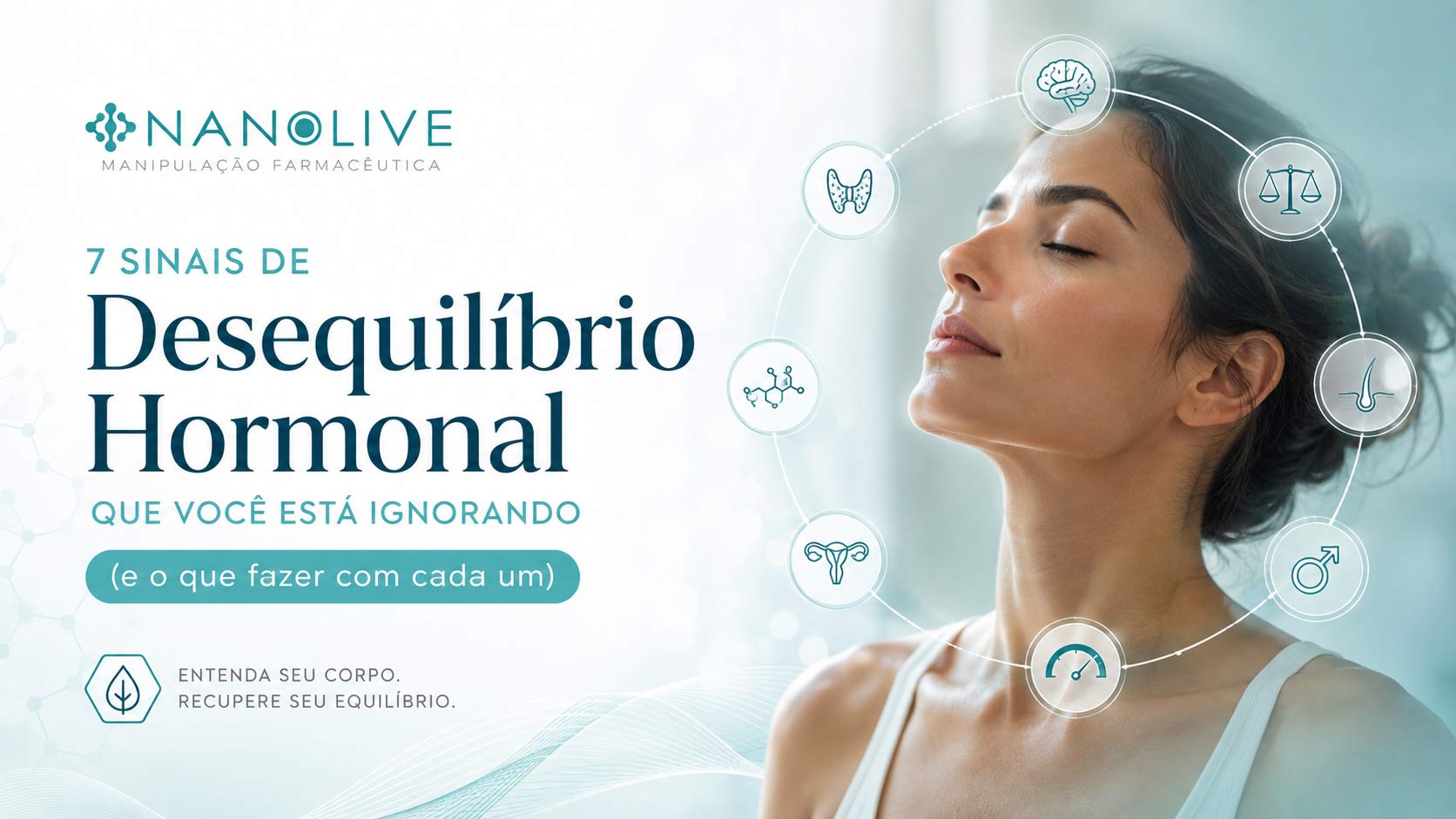 7-Sinais-de-Desequilíbrio-Hormonal-que-Você-Está-Ignorando-(e-o-Que-Fazer-com-Cada-Um)