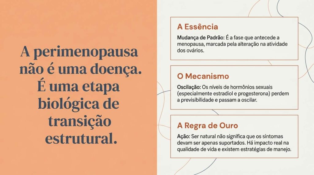 Perimenopausa é uma doença?