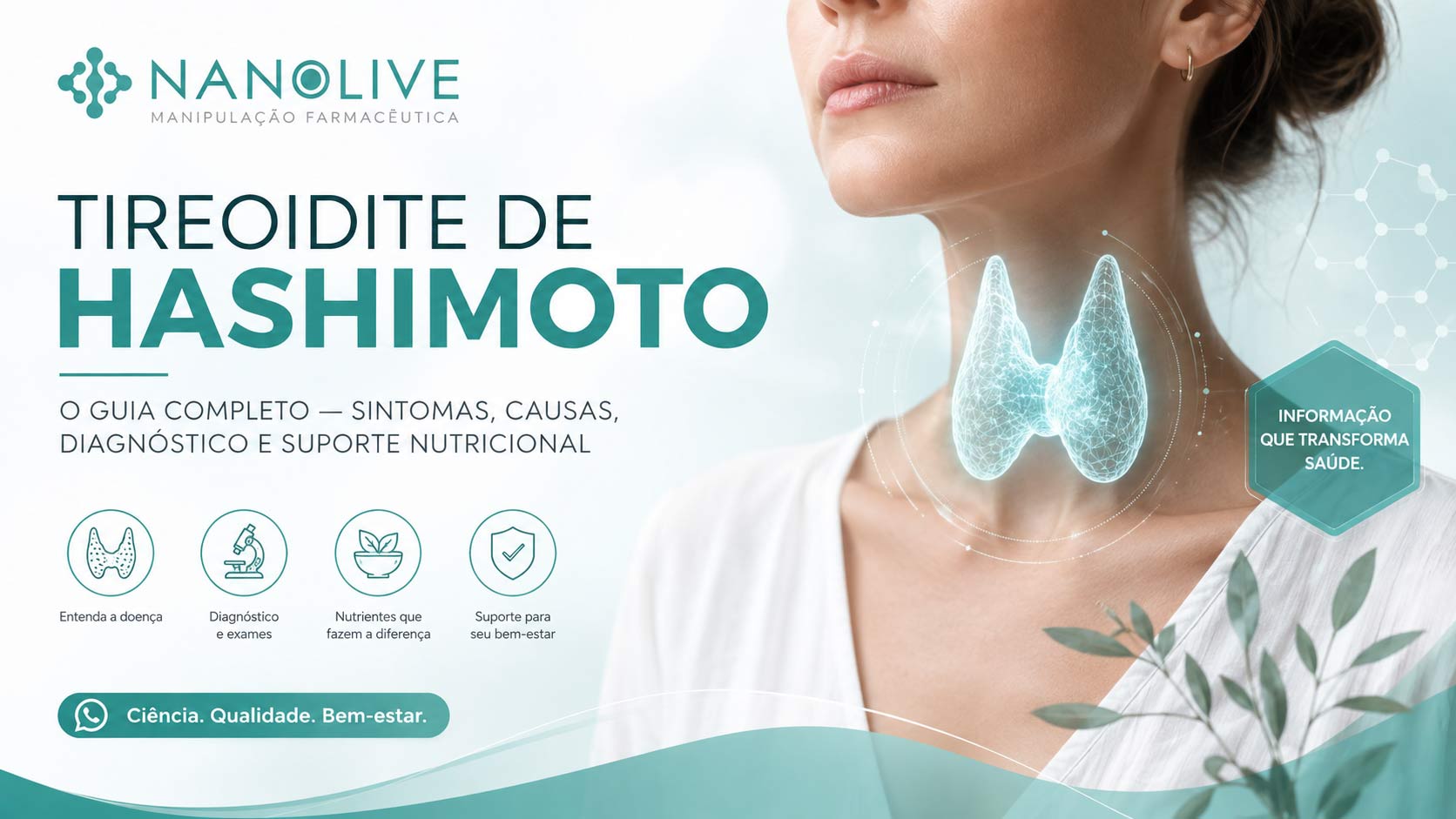 Tireoidite de Hashimoto: O Guia Completo — Sintomas, Causas, Diagnóstico e Suporte Nutricional