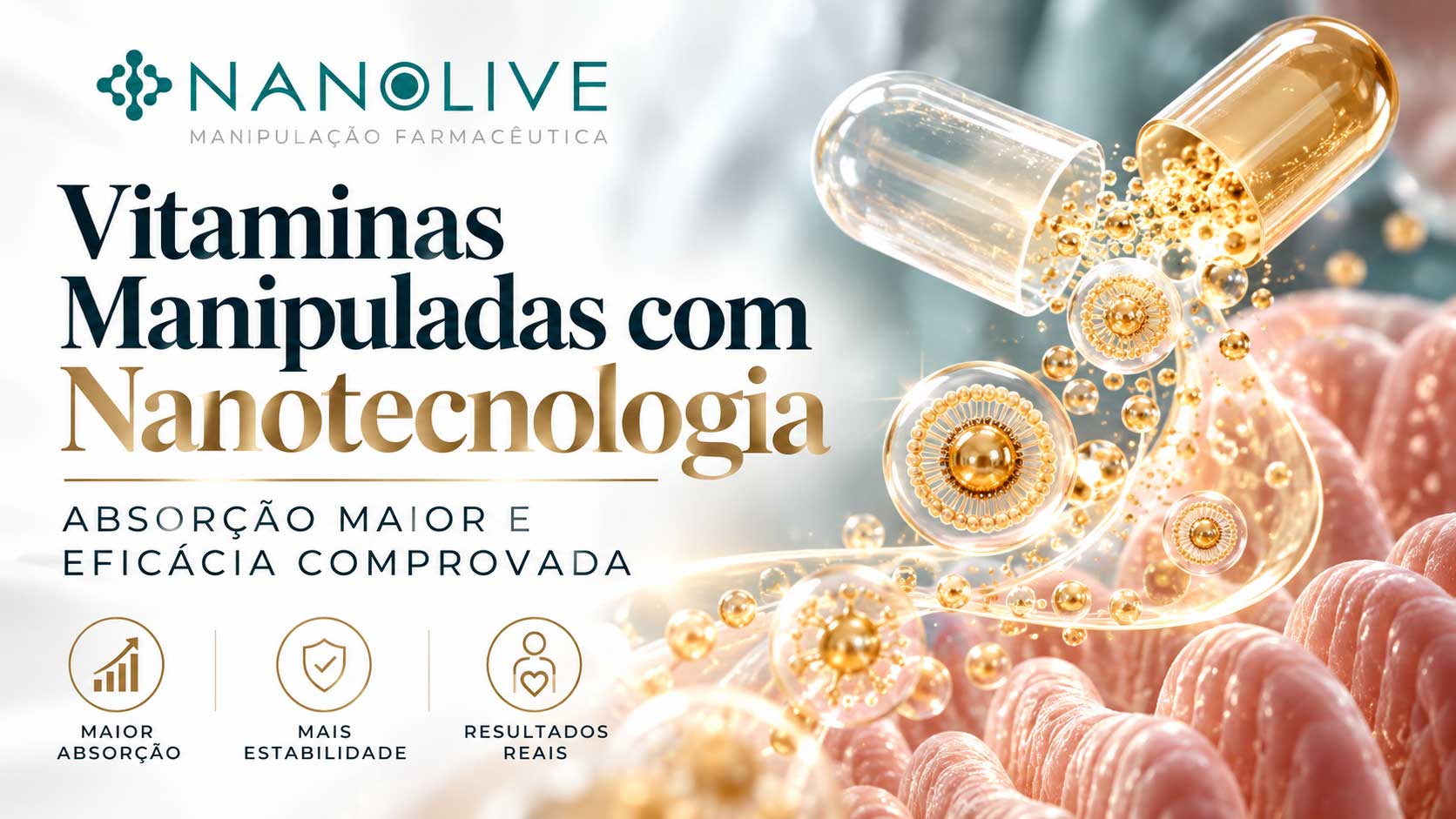 Vitaminas Manipuladas com Nanotecnologia: Absorção Maior e Eficácia Comprovada